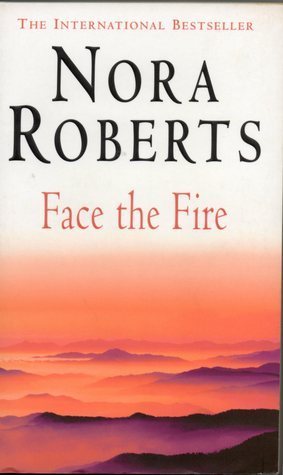 Cover of Face the Fire (Three Sisters Island, #3)