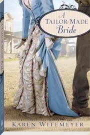Cover of A Tailor-Made Bride