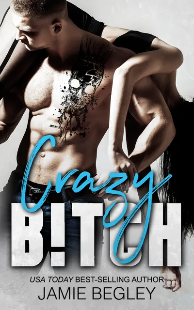 Cover of Crazy B!tch