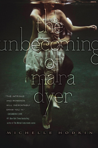 Cover of The Unbecoming of Mara Dyer (Mara Dyer, #1)