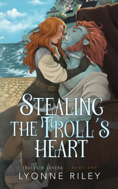 Cover of Stealing the Troll's Heart