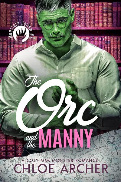 Cover of The Orc and the Manny