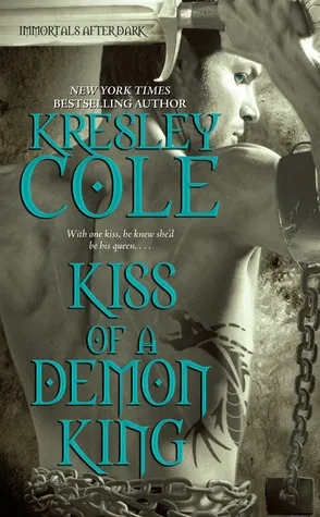 Cover of Kiss of a Demon King (Immortals After Dark, #6)