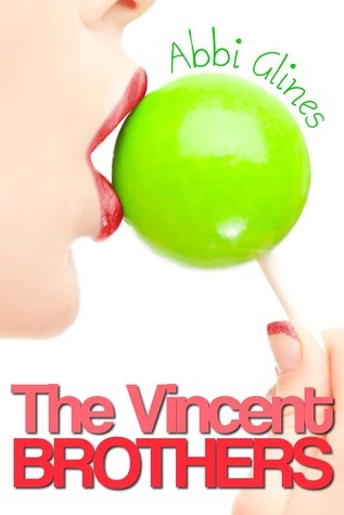 Cover of The Vincent Brothers (The Vincent Boys, #2)