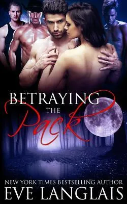 Cover of Betraying the Pack