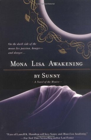 Cover of Mona Lisa Awakening (Monère: Children of the Moon, #1)