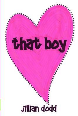 Cover of That Boy (That Boy, #1)