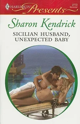 Cover of Sicilian Husband, Unexpected Baby