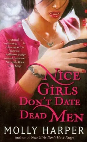 Cover of Nice Girls Don't Date Dead Men