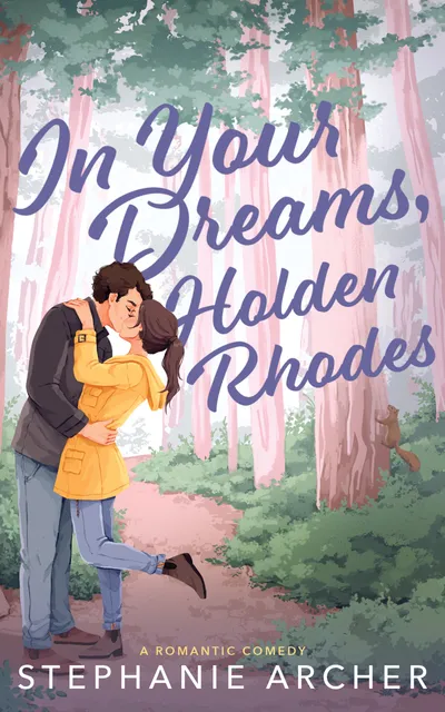 Cover of In Your Dreams, Holden Rhodes