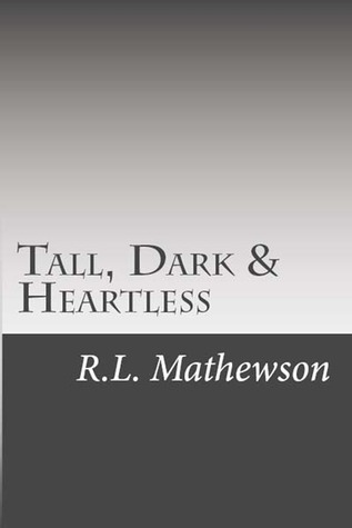 Cover of Tall, Dark & Heartless (Pyte/Sentinel, #3)