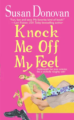 Cover of Knock Me Off My Feet