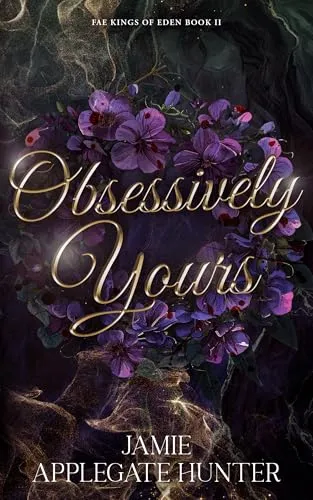 Cover of Obsessively Yours
