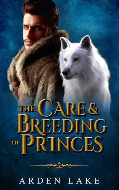 Cover of The Care and Breeding of Princes