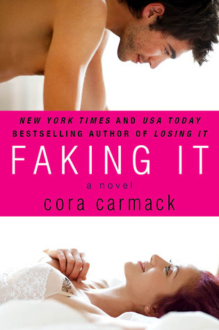 Cover of Faking It (Losing It, #2)