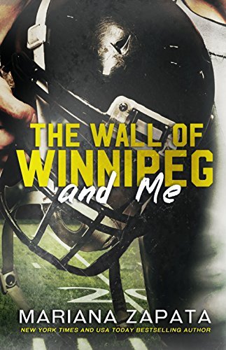 Cover of The Wall of Winnipeg and Me