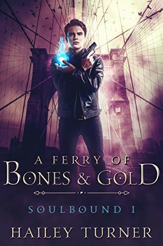Cover of A Ferry of Bones & Gold