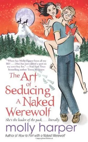 Cover of The Art of Seducing a Naked Werewolf