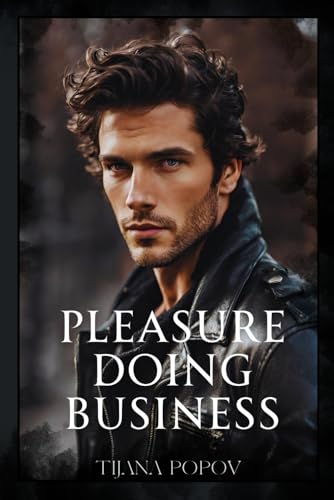 Cover of Pleasure doing Business: An MM, Bodyguard, Enemies-to-Lovers, BDSM romance