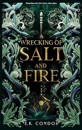 Cover of A Wrecking of Salt and Fire