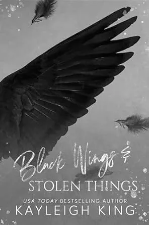 Cover of Black Wings & Stolen Things