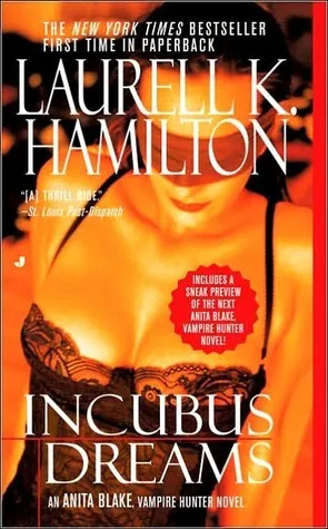 Cover of Incubus Dreams (Anita Blake, Vampire Hunter, #12)