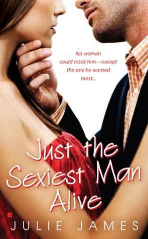 Cover of Just the Sexiest Man Alive