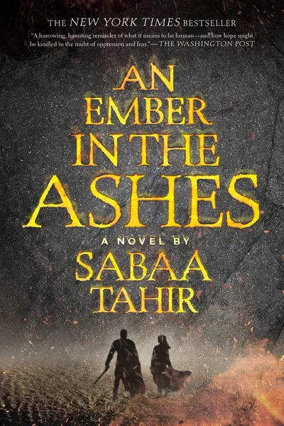 Cover of An Ember in the Ashes (An Ember in the Ashes, #1)