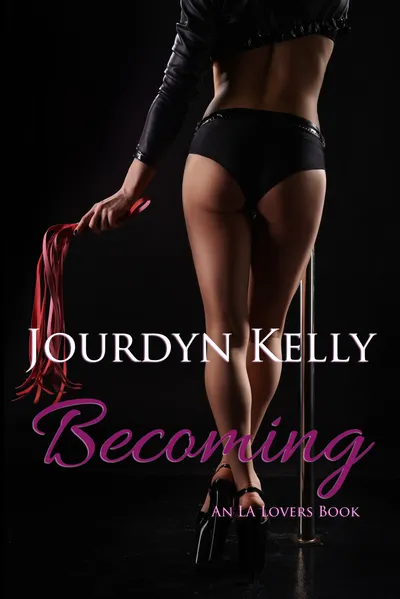Cover of Becoming: An LA Lovers Book