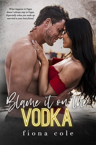 Cover of Blame it on the Vodka