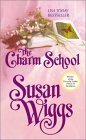 Cover of The Charm School (Calhoun Chronicles #1)