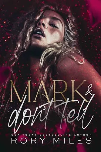 Cover of Mark & Don't Tell