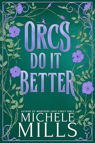 Cover of Orcs Do It Better
