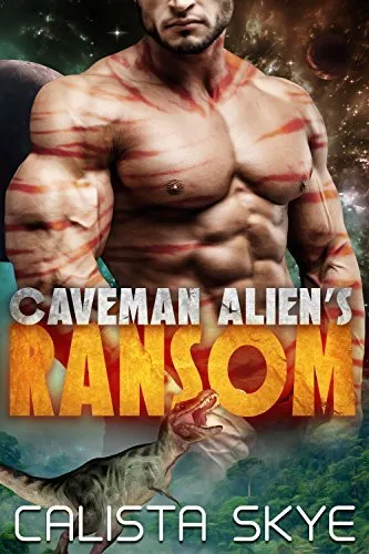 Cover of Caveman Alien's Ransom