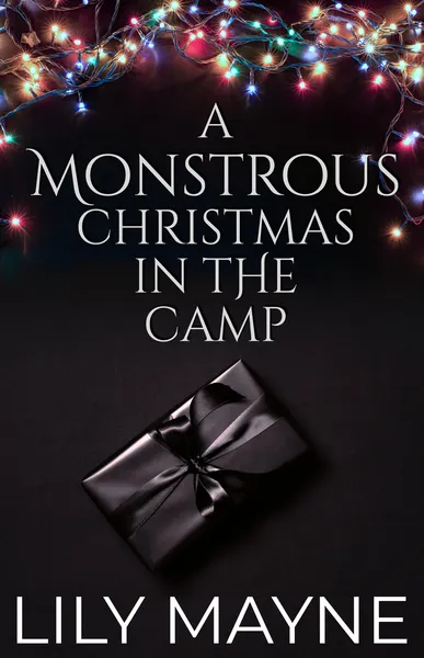 Cover of A Monstrous Christmas in Camp