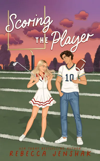 Cover of Scoring the Player (Campus Wallflowers #3)