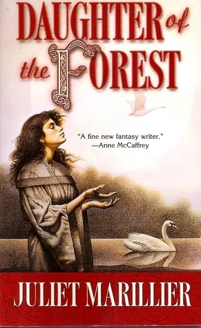 Cover of Daughter of the Forest  (Sevenwaters, #1)