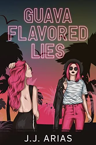 Cover of Guava Flavored Lies