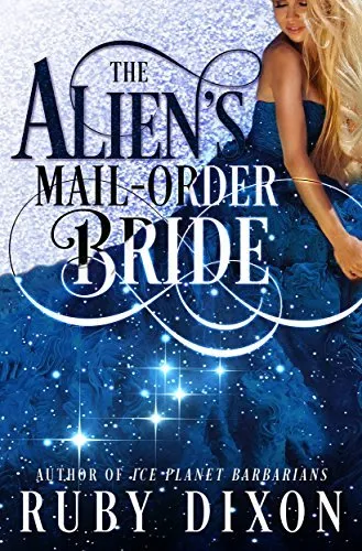 Cover of The Alien's Mail-Order Bride