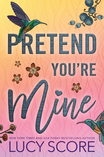 Cover of Pretend You're Mine