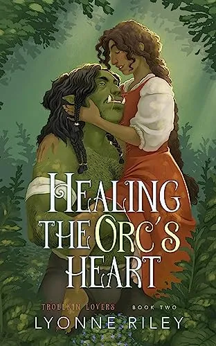 Cover of Healing the Orc's Heart