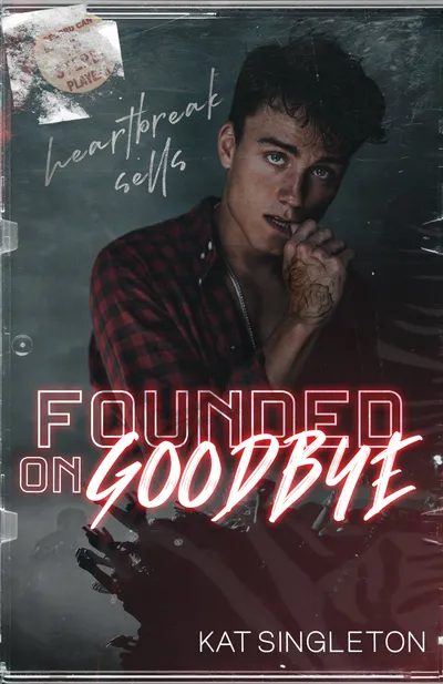 Cover of Founded on Goodbye