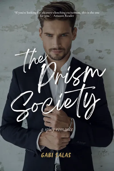Cover of The Prism Society: A Spicy Friends to Lovers Novel