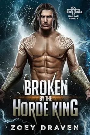 Cover of Broken by the Horde King