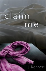 Cover of Claim Me (Stark Trilogy, #2)