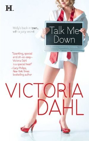 Cover of Talk Me Down (Tumble Creek, #1)