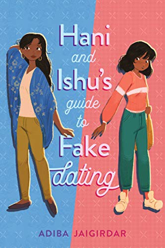 Cover of Hani and Ishu’s Guide to Fake Dating