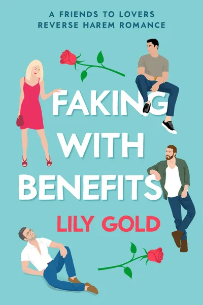 Cover of Faking with Benefits