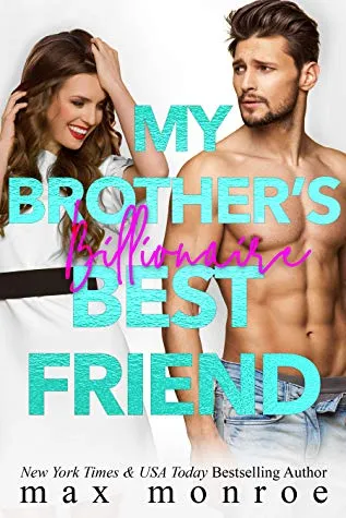 Cover of My Brother's Billionaire Best Friend