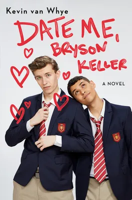 Cover of Date Me, Bryson Keller